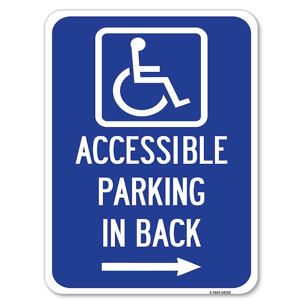 Accessible Parking on Right Arrow With Graphic Heavy-Gauge Aluminum Rust Proof Parking, A-1824-24355